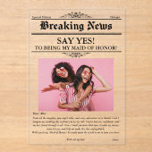 Krantenfoto Maid of Honor of Bridesmaid Acryl Uitnodigingen (Voorkant)