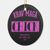 Krav Maga Chick - Mess met me Keramisch Ornament (Links)