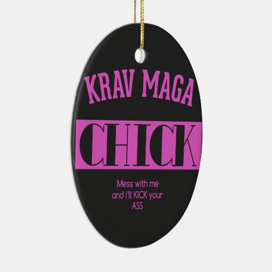 Krav Maga Chick - Mess met me Keramisch Ornament (Rechts)