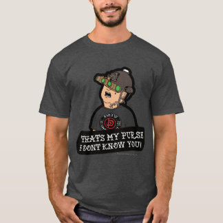 Krav Maga "Dat is mijn tas! Ik ken jou niet!" T-shirt