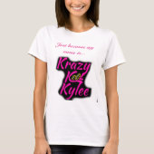 Krazy Kool Kylle T-shirt (Voorkant)