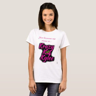 Krazy Kool Kylle T-shirt