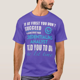 Kredietverstrekkende analist T T-shirt