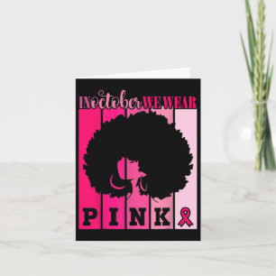 Kreeft In Oktober Draag We Pink African American W Kaart