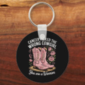 Kreeft koos de verkeerde cowgirl je bent een krijg sleutelhanger (Voorkant)