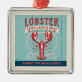 Kreeft vers gevangen dagelijks | Maine Metalen Ornament (Voorkant)