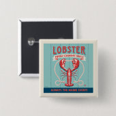 Kreeft vers gevangen dagelijks | Maine Vierkante Button 5,1 Cm (Voorkant /achterkant)
