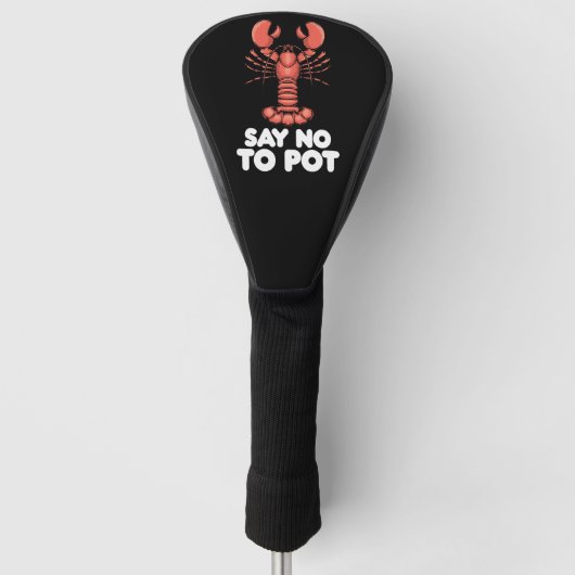 Kreeft zegt nee tegen pot golfheadcover (Voorkant)