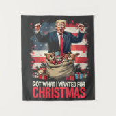 Kreeg wat ik wilde voor Kerstmis Trump Kerstman  Wandkleed (Voorkant)