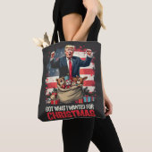 Kreeg wat ik wilde voor Kerstmis Trump Sinterklaas Tote Bag (Dichtbij)