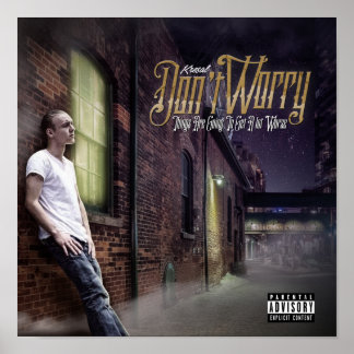 Kresal maakt zich geen zorgen over Poster