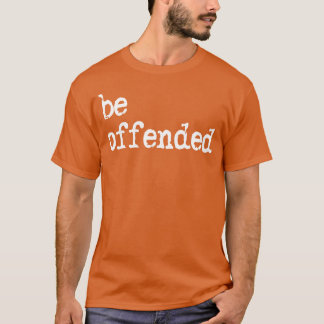 Krijg beledigd citaat retro t-shirt