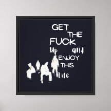 Krijg de f ** k up en geniet van dit leven spookku