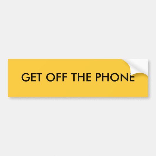 KRIJG DE TELEFOON UIT BUMPERSTICKER (Voorkant)