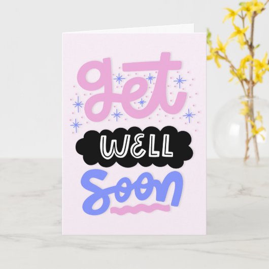 Krijg goed Binnenkort Moderne Zachte Roze Typograf Kaart (Gele Bloem)