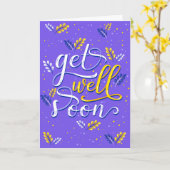 Krijg goed Binnenkort Paarse Typografie Groet Kaart (Gele Bloem)