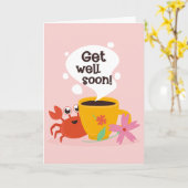 Krijg goed Binnenkort Schattigee Cartoon krab groe Kaart (Gele Bloem)