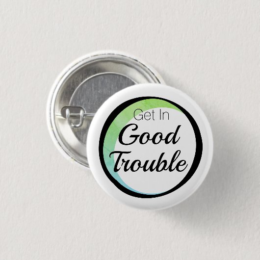Krijg in Good Trouble Ronde Button 3,2 Cm (Voorkant /achterkant)