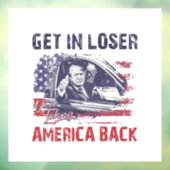Krijg in Loser We nemen Amerika terug Trump Raamsticker (Vel 3)