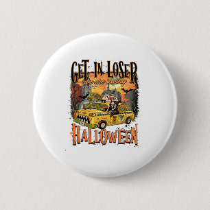 Krijg in Loser We redden Halloween Spooky Skelet Ronde Button 5,7 Cm