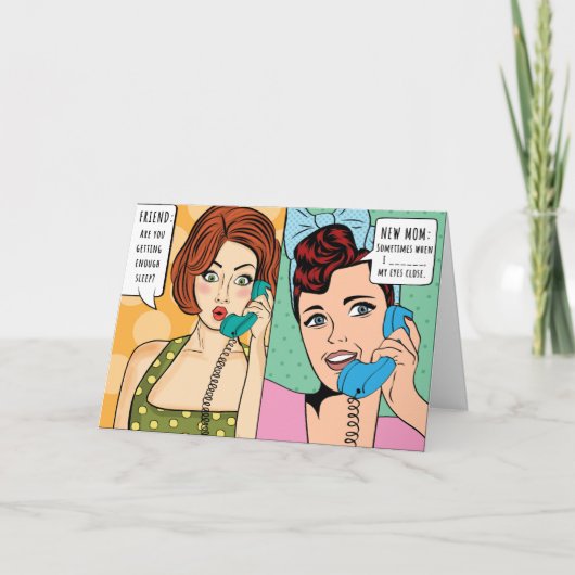 Krijg je genoeg slaap? Moederdag Kaart (Voorkant)