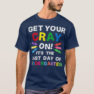Krijg je krijt gelukkig laatste dag van de kleuter t-shirt