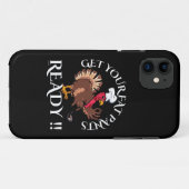 KRIJG JE VETPANTEN KLAAR VOOR EEN grappige Thanksg Case-Mate iPhone Case (Achterkant (horizontaal))