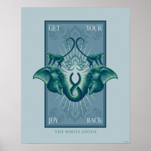 Krijg je vreugde terug - De Witte Lotus Poster