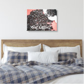 Krijg Koffie Canvas Afdruk (Insitu (Slaapkamer))