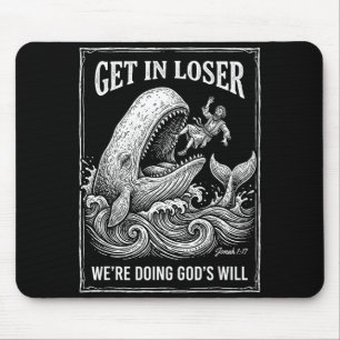 Krijg loser we doen Gods wil grappige christelijke Muismat