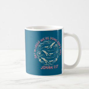 Krijg loser we doen Gods wil jonah 1_17 christus Koffiemok