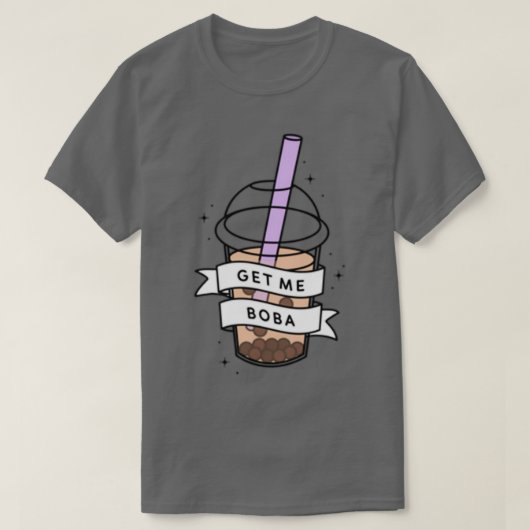KRIJG ME BOBA T-SHIRT (Design voorkant)