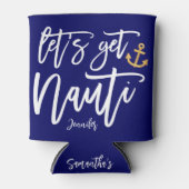 Krijg Nauti Beach Bachelorette Party Blikjeskoeler (Voorkant)