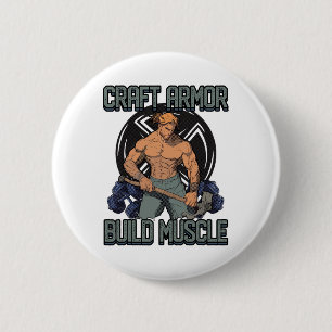 Krijg Pantser Bouw Spier Cosplay Gym Quote 1  Ronde Button 5,7 Cm