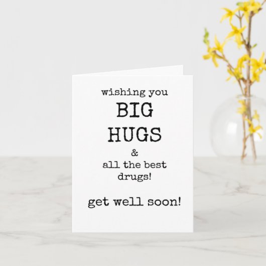 Krijg snel goed Kaart, grappig, sarcastisch Kaart (Gele Bloem)