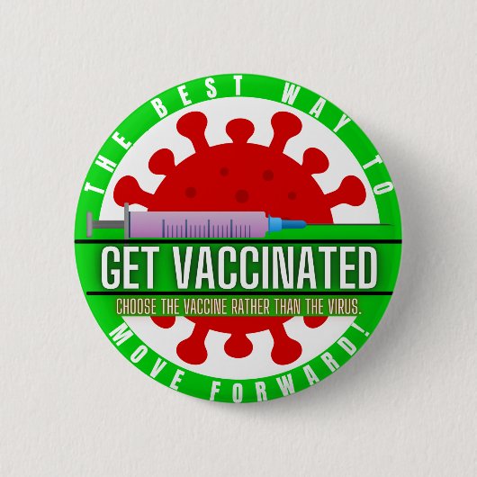 KRIJG VACCINATED PERSONAL CAMPAIGN BUTTON (Voorkant)