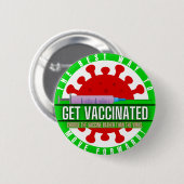 KRIJG VACCINATED PERSONAL CAMPAIGN BUTTON (Voorkant /achterkant)