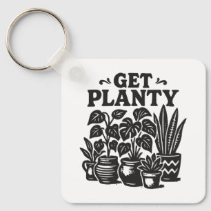 Krijg veel kamerplanten Grappige plantenliefhebber Sleutelhanger