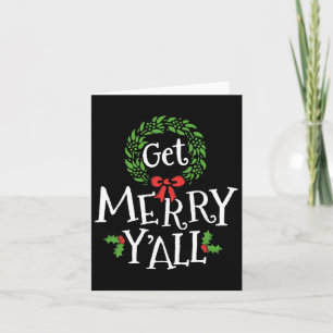 Krijg Vrolijk Y'all Southern Slang Texas Xmas Fami Kaart
