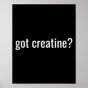 Krijgt Creatine Grappige Creatine Bodybuilding  Poster