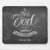 Krijtbord Beste Papa Ooit Vaderdag Gepersonaliseer Muismat (Voorkant)