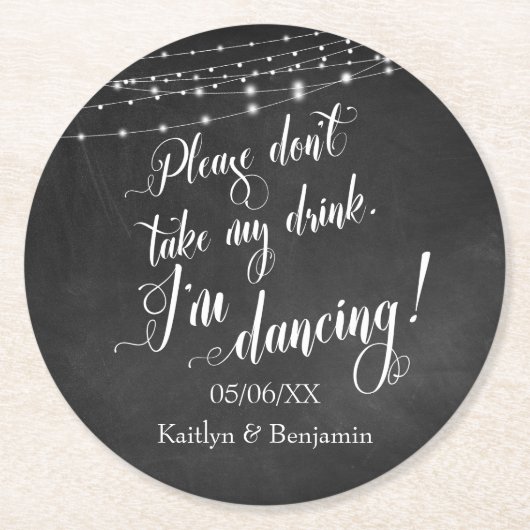 Krijtbordlampjes, neem alsjeblieft mijn Drink niet Ronde Kartonnen Onderzetter (Voorkant)