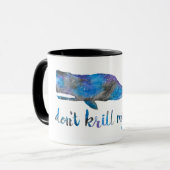 Krill mijn Vibe-Mok niet Mok (Voorkant links)