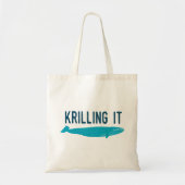 Krilling it tote bag (Voorkant)