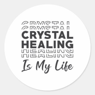 Kristalgenezing is mijn levenskristallen Gemsteeng Ronde Sticker
