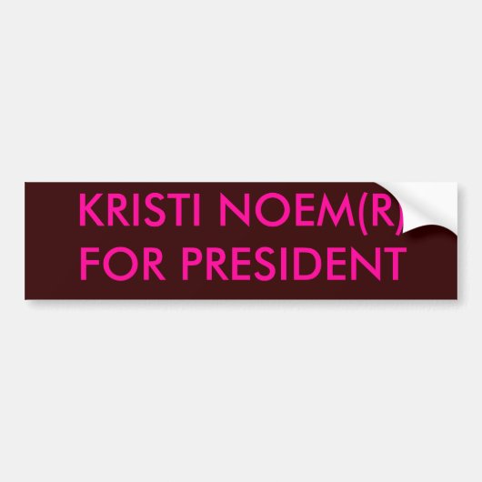 KRISTI NOEM(R) VOOR PRESIDENT BUMPERSTICKER (Voorkant)