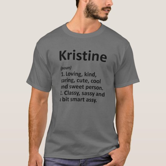 KRISTINE Definition Personalized Funny Birthday Gi T-shirt (Voorkant)