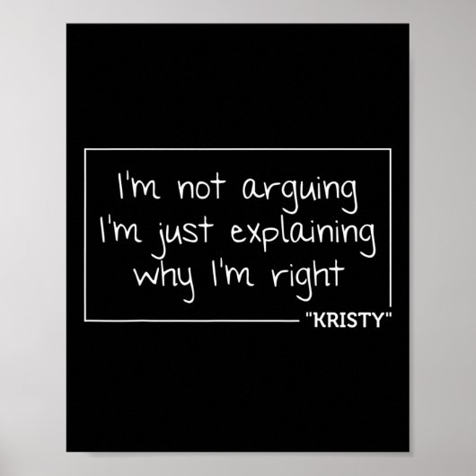 Kristy Quote Gepersonaliseerde Naam Grappig Verjaa Poster (Voorkant)