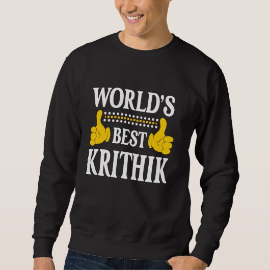 Krithik Persoonlijke naam Funny Voornaam World's B Trui (Voorkant)