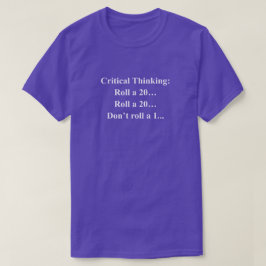 Kritisch denken grappige frase met witte tekst t-shirt